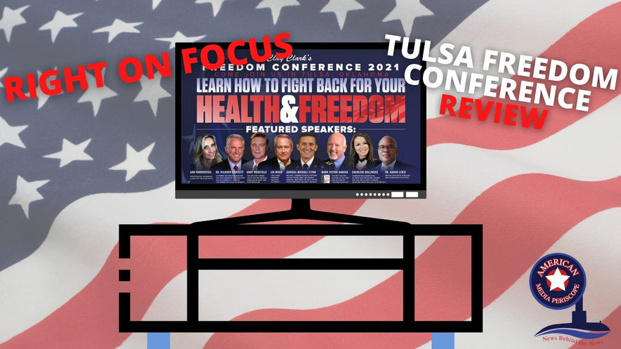 4/22/2021 | 6:00 PM | ROF | Tulsa Freedom Confer3ce Review!